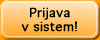 Prijava v sistem!